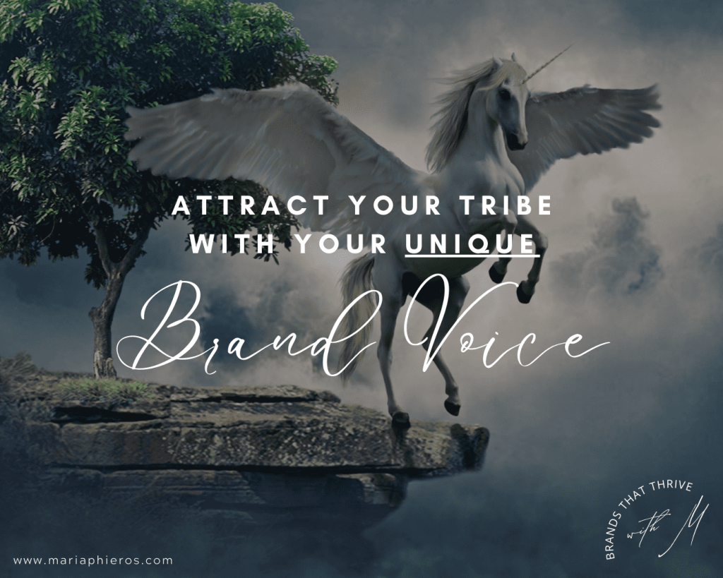 Attract your tribe with your unique brand voice. Build your audience, list building, attraction marketing, inbound marketing brands that thrive blog by Maria Phieros AM Studio Créatif, Brand and web design studio, LLC registered in Reunion